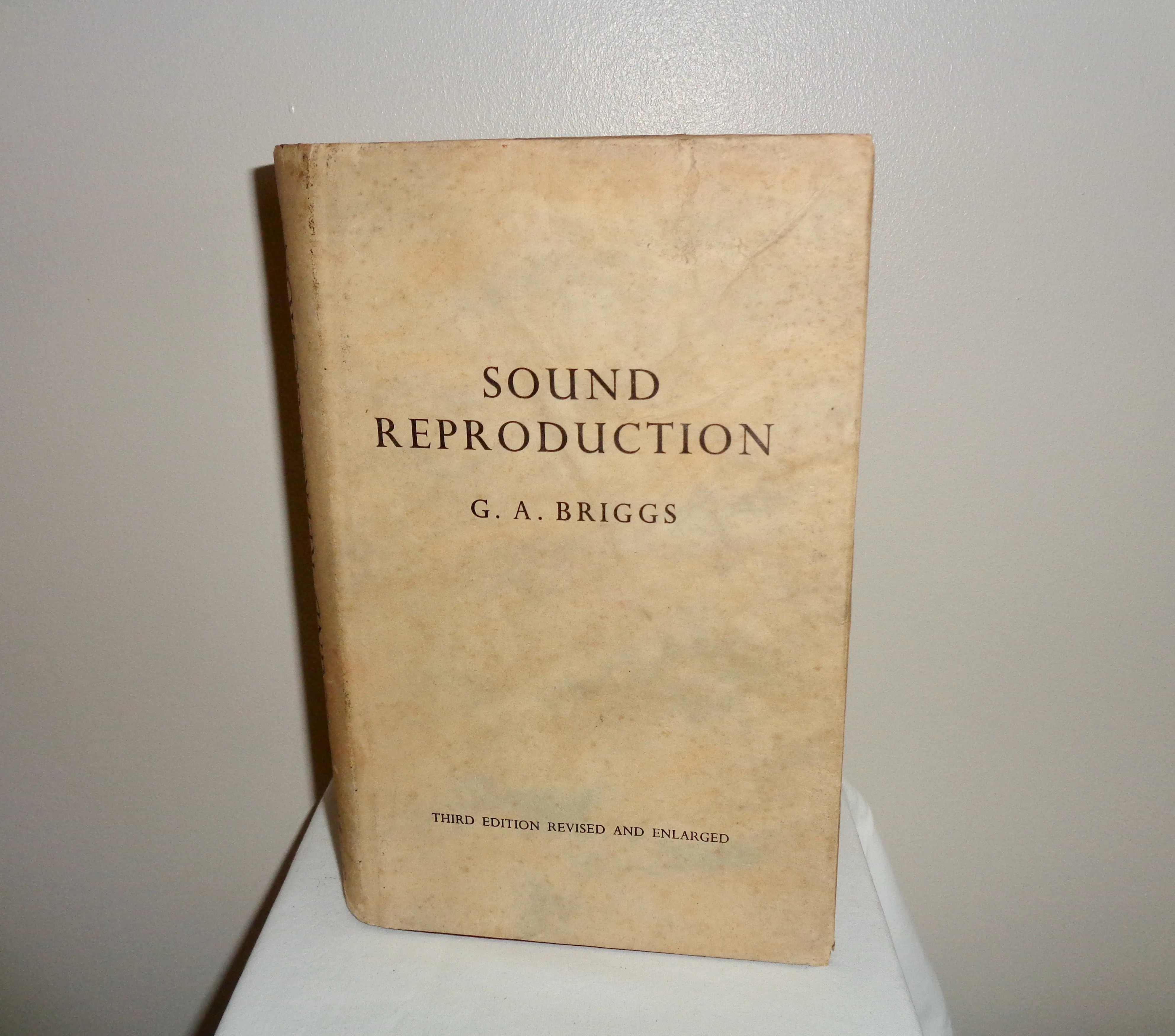 1954 Third Edition Of Sound Reproduction By Gilbert A Briggs