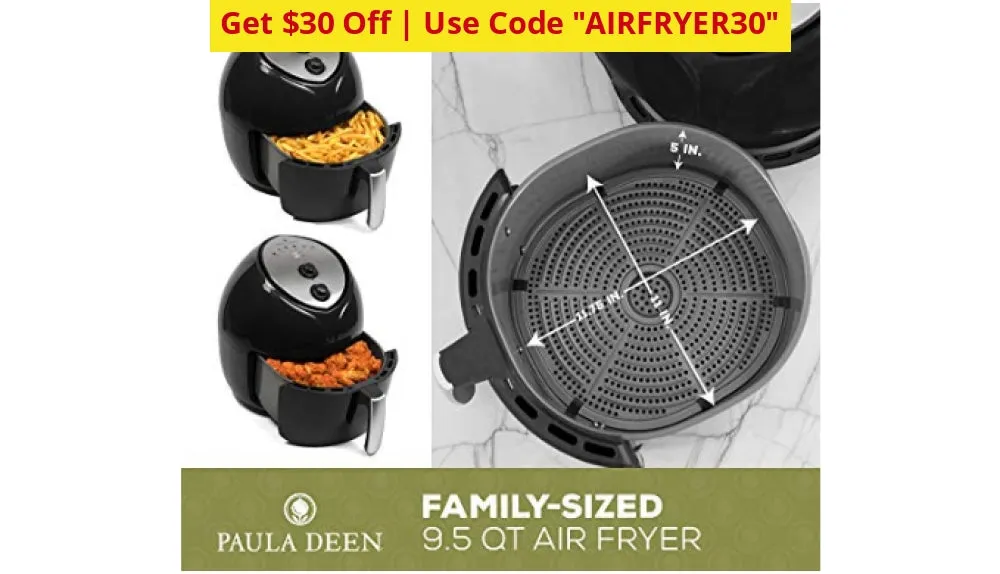 $30 OFF - USE CODE AIRFRYER30! Paula Deen 9.5 QT Family-Sized Air Fryer (NEW) - Ships Quick!