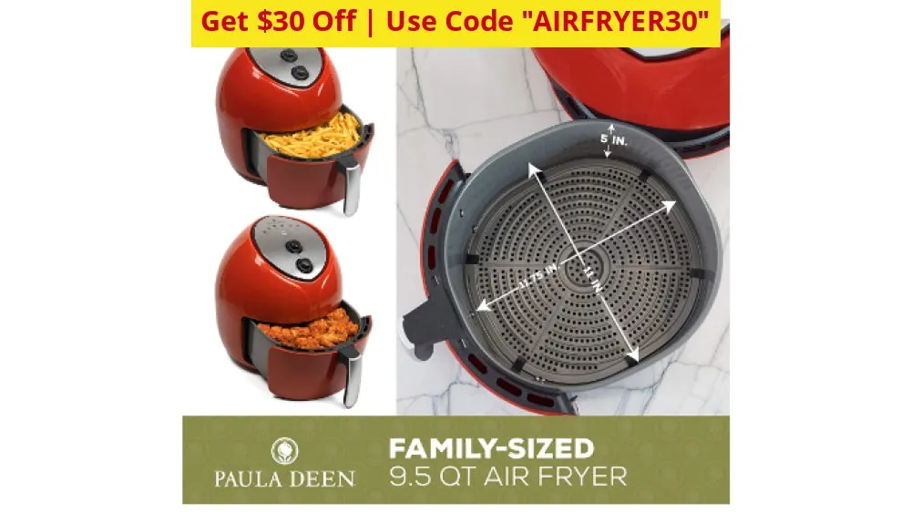 $30 OFF - USE CODE AIRFRYER30! Paula Deen 9.5 QT Family-Sized Air Fryer (NEW) - Ships Quick!