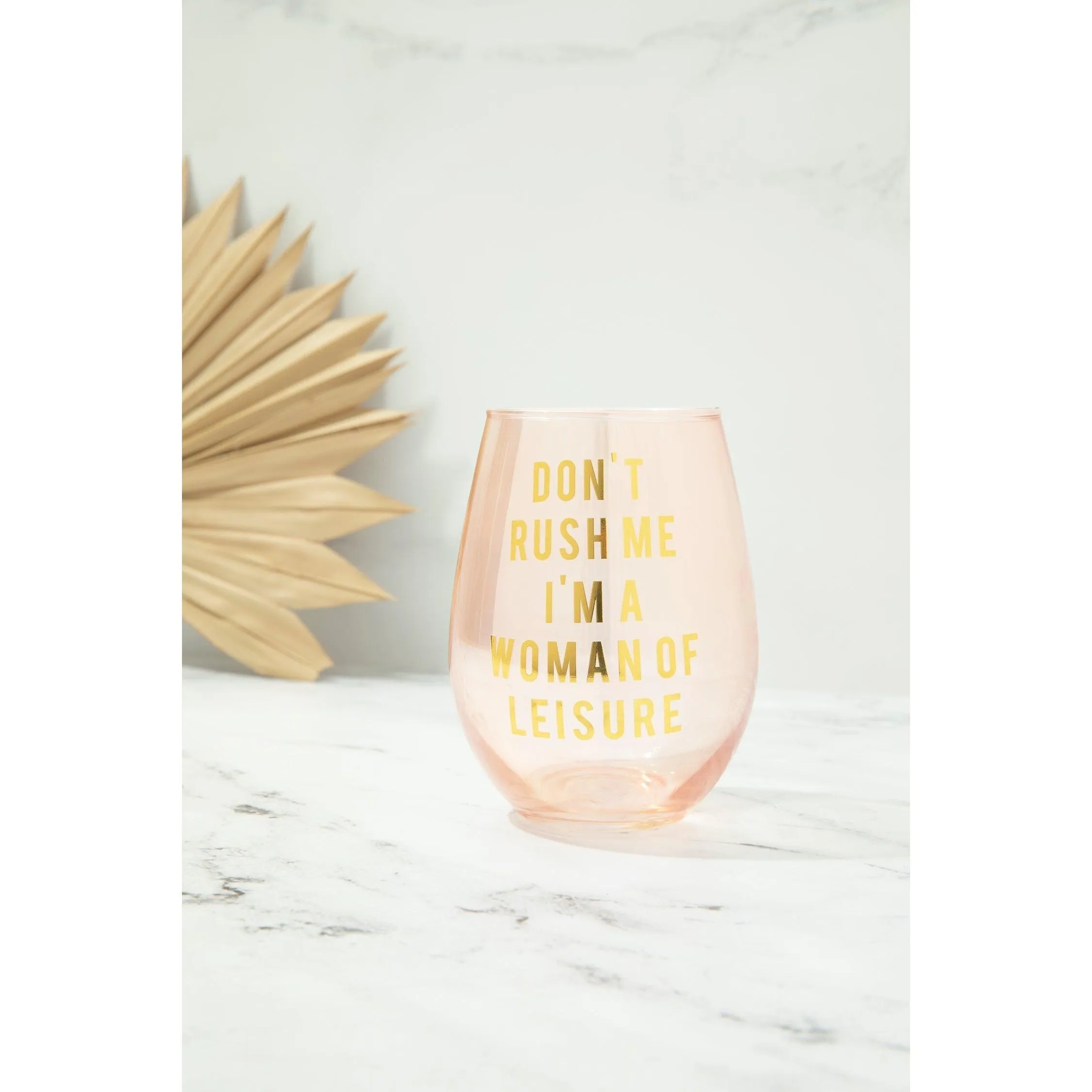 Don't Rush Me, I'm a Woman Of Leisure Stemless Wine Glass in Rose and Gold | 20 0z. | Set of 2 by The Bullish Store