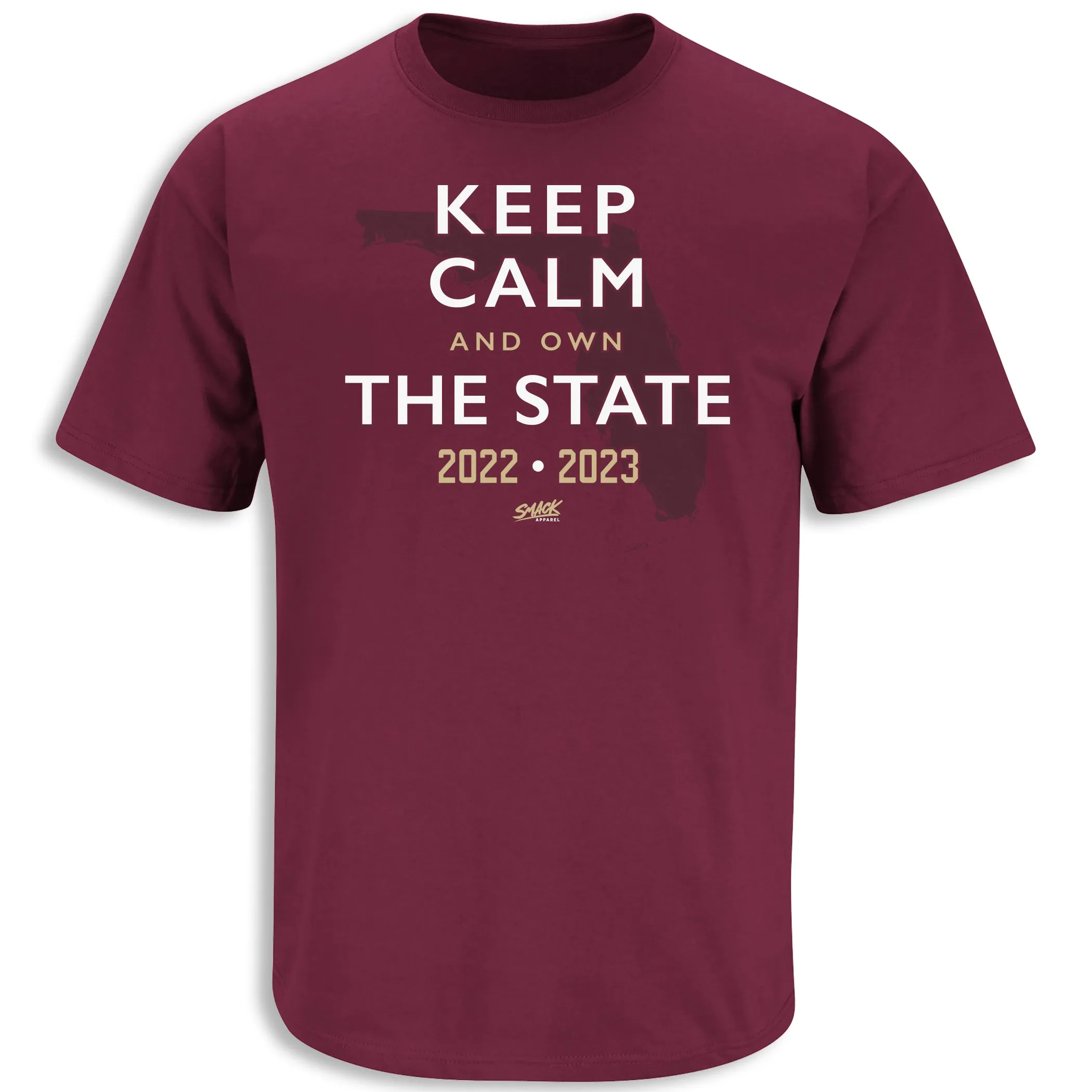 Keep Calm and Own The State T-Shirt for Florida State College Football Fans (SM-5XL)