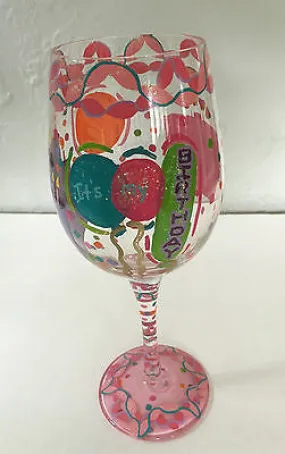 LOLITA WINE GLASS IT'S MY BIRTHDAY