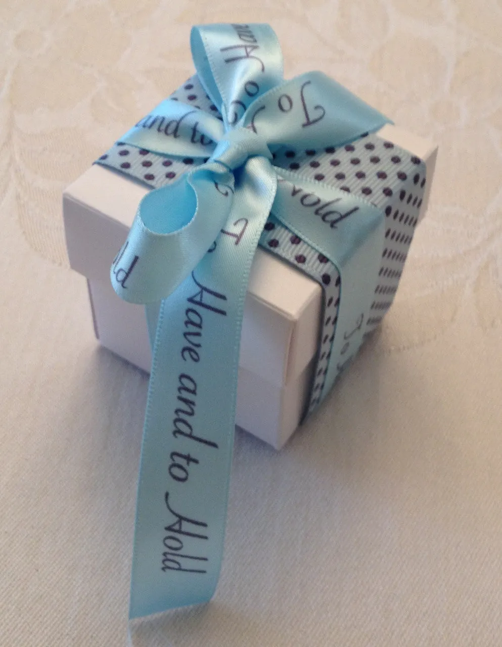 To Have and to Hold Ribbon Gray Ink on 5/8" wide Light Blue Satin Ribbon