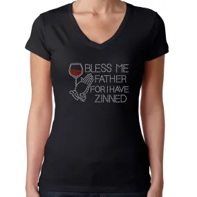 Womens T-Shirt Rhinestone Bling Black Fitted Tee Bless Me I Have Zinned Wine